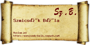 Szmicsák Béla névjegykártya